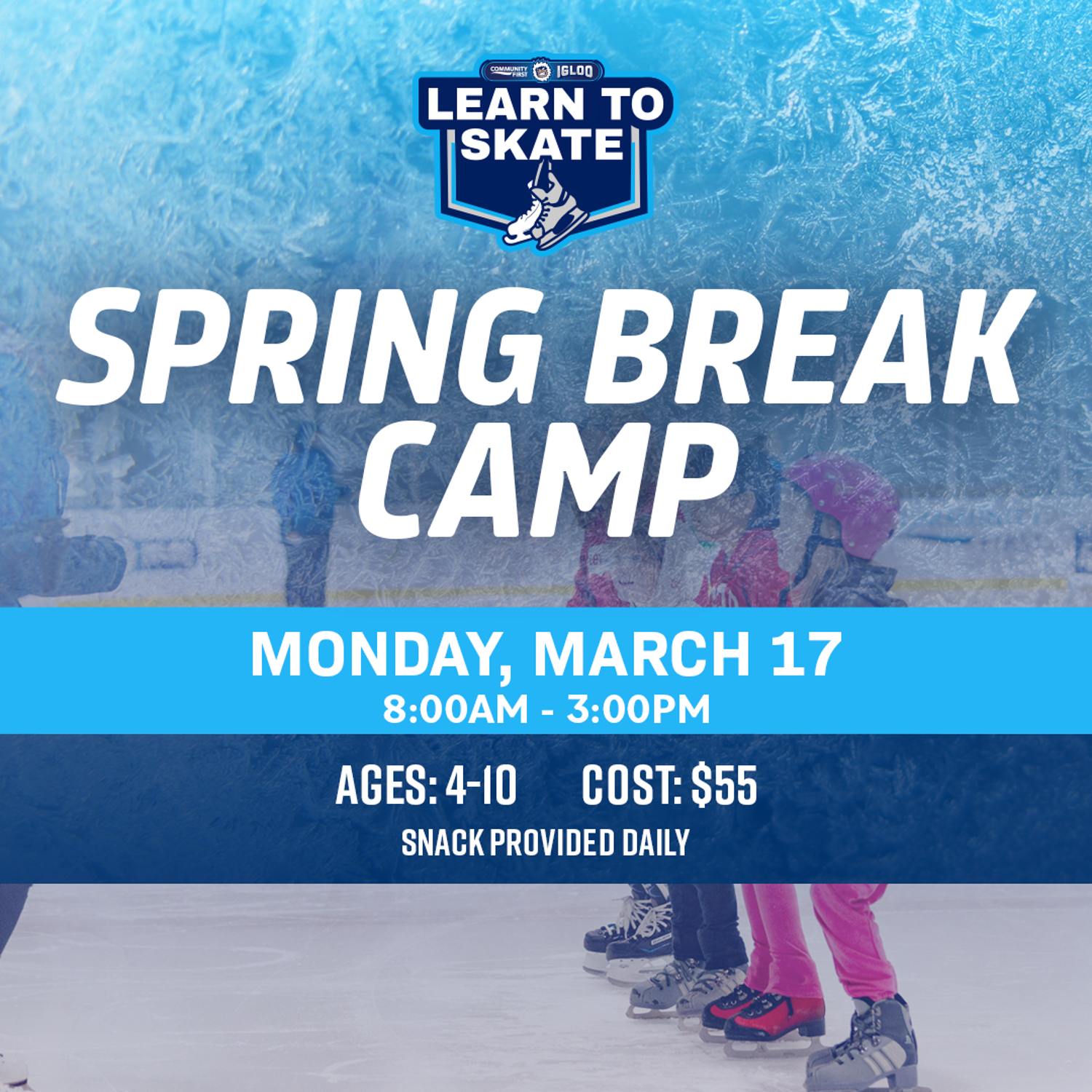 Igloo Learn To Skate Spring Break Camp 2025 1080[32]