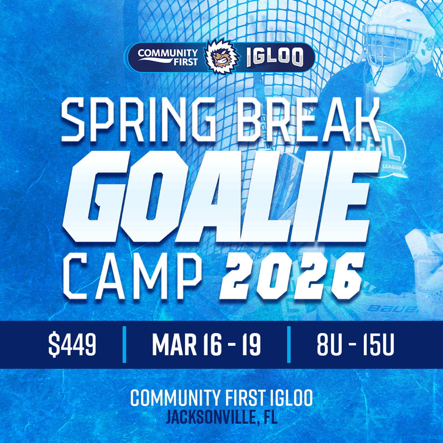 Igloo Hockey Spring Break Goalie Camp 2026 1080X1080