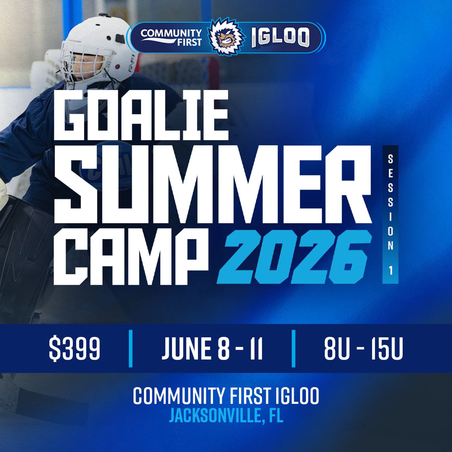 Igloo Goalie Summer Camp 1 2026 1080X1080